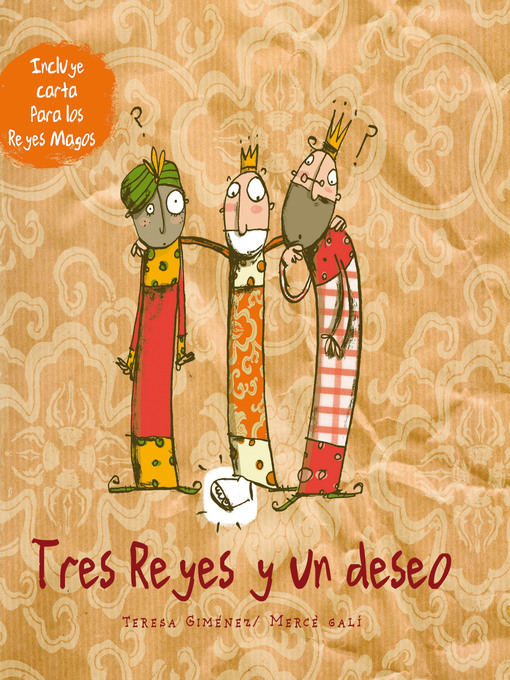 Title details for Tres Reyes y un deseo by Teresa Giménez Barbany - Wait list